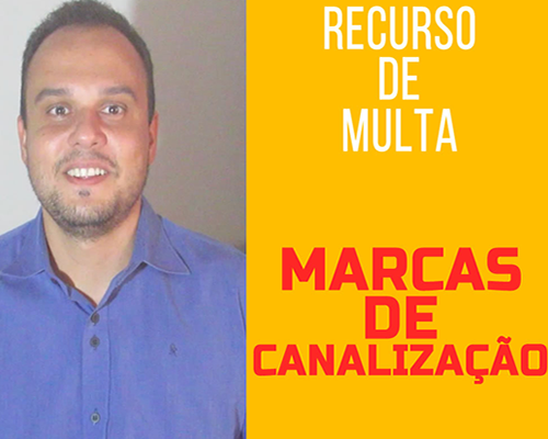 recurso-multa-marcas-canalizacao