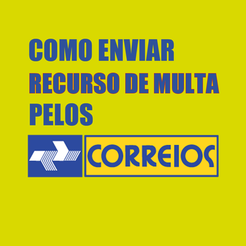 como-enviar-recurso-de-multa-pelos-correios